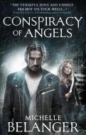 Conspiracy of Angels (Novels of the Shadowside) di Michelle Belanger edito da Titan Books Ltd