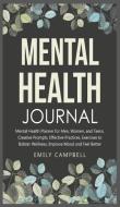 Mental Health Journal di Emily Campbell edito da Charlie Creative Lab