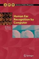 Human Ear Recognition by Computer di Bir Bhanu edito da Springer