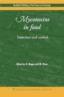 Mycotoxins in Food: Detection and Control di Magan edito da WOODHEAD PUB