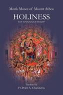 Holiness di Moses edito da Holy Cross Orthodox Press