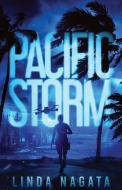 Pacific Storm di Linda Nagata edito da MYTHIC ISLAND PR LLC