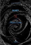 Mary, Tome 2 di Jean-Michel Boiteux edito da Books on Demand