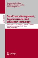 Data Privacy Management, Cryptocurrencies and Blockchain Technology edito da Springer International Publishing