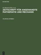 Zeitschrift für Angewandte Mathematik und Mechanik, Volume 66, Number 8, Zeitschrift für Angewandte Mathematik und Mechanik Volume 66, Number 8 edito da De Gruyter