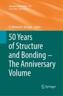 50 Years of Structure and Bonding - The Anniversary Volume edito da Springer International Publishing
