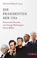 Die Präsidenten der USA edito da Beck C. H.