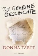 Die geheime Geschichte di Donna Tartt edito da Goldmann TB