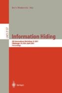 Information Hiding di I. S. Moskowitz edito da Springer Berlin Heidelberg