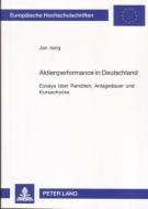 Aktienperformance in Deutschland di Jan Ising edito da Lang, Peter GmbH