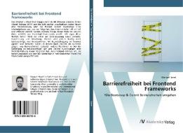 Barrierefreiheit bei Frontend Frameworks di Manuel Hanel edito da AV Akademikerverlag