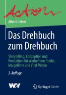 Das Drehbuch zum Drehbuch di Albert Heiser edito da Springer-Verlag GmbH
