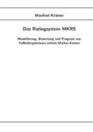Das Ratingsystem Mkrs di Manfred Kramer edito da Books On Demand
