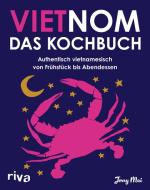 Vietnom. Das Kochbuch di Jerry Mai edito da riva Verlag
