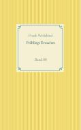Frühlings Erwachen di Frank Wedekind edito da Books on Demand