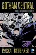 Gotham Central 03 - Im Fadenkreuz des Jokers di Ed Brubaker, Greg Rucka edito da Panini Verlags GmbH