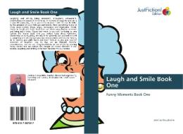 Laugh and Smile Book One di Jemitias Haruzivishe edito da Just Fiction Edition