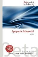 Speyeria Edwardsii edito da Betascript Publishing