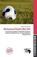 Muhamad Radhi Mat Din edito da Brev Publishing