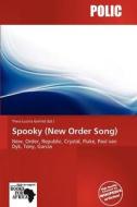 Spooky (new Order Song) edito da Crypt Publishing