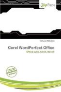 Corel Wordperfect Office edito da Culp Press