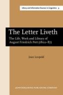 The Letter Liveth di Joan Leopold edito da John Benjamins Publishing Co