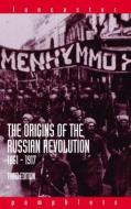 The Origins of the Russian Revolution, 1861-1917 di Alan Wood edito da Taylor & Francis Ltd