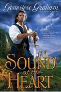 Sound of the Heart di Genevieve Graham edito da Berkley Publishing Group