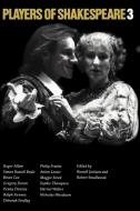 Players of Shakespeare 3 di Royal Shakespeare Company edito da Cambridge University Press
