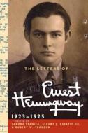 The Letters of Ernest Hemingway: Volume 2, 1923-1925 di Ernest Hemingway edito da Cambridge University Press