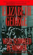 Well-Schooled in Murder di Elizabeth A. George edito da Bantam Books