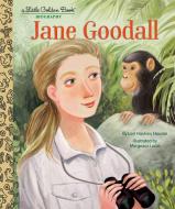 Jane Goodall: A Little Golden Book Biography di Lori Haskins Houran edito da GOLDEN BOOKS PUB CO INC