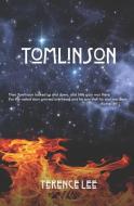 Tomlinson di Terence Lee edito da CATALYST BOOKS