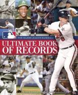 The Major League Baseball Ultimate Book of Records: An Official Mlb Publication di Major League Baseball edito da MCCLELLAND & STEWART