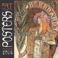 Art Nouveau Posters Wall Calendar 2014 di Inc Browntrout Publishers edito da Flame Tree Publishing