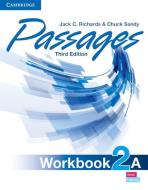 Passages Level 2 Workbook A di Jack C. Richards edito da Cambridge University Press