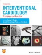 Interventional Cardiology di G Dangas edito da John Wiley And Sons Ltd