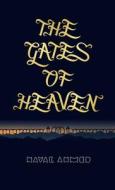 The Gates of Heaven di Naval Ahmed edito da Lulu.com