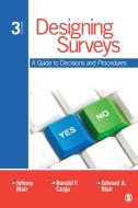 Designing Surveys di Johnny Blair edito da SAGE Publications, Inc