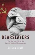Bearslayers di William D. Prigge edito da Lang, Peter