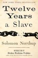 Twelve Years a Slave di Solomon Northup edito da SIMON & SCHUSTER