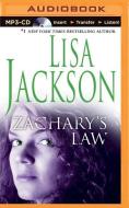 Zachary's Law di Lisa Jackson edito da Brilliance Audio