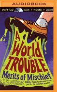 A World of Trouble di T. R. Burns edito da Audible Studios on Brilliance