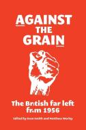 Against the grain edito da Manchester University Press