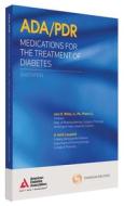 Ada/pdr Medications For The Treatment Of Diabetes di PDR edito da Medical Economics Data,u.s.