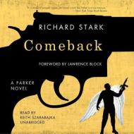 Comeback di Richard Stark, Donald E. Westlake edito da Audiogo