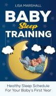 Baby Sleep Training di Lisa Marshall edito da Giovanni Antonelli