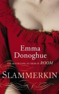 Slammerkin di Emma Donoghue edito da Little, Brown Book Group