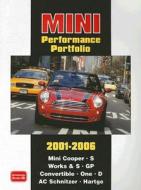 Mini Performance Portfolio 2001-2006 edito da Brooklands Books Ltd