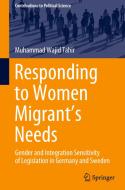 Responding to Women Migrant's Needs di Muhammad Wajid Tahir edito da Springer International Publishing